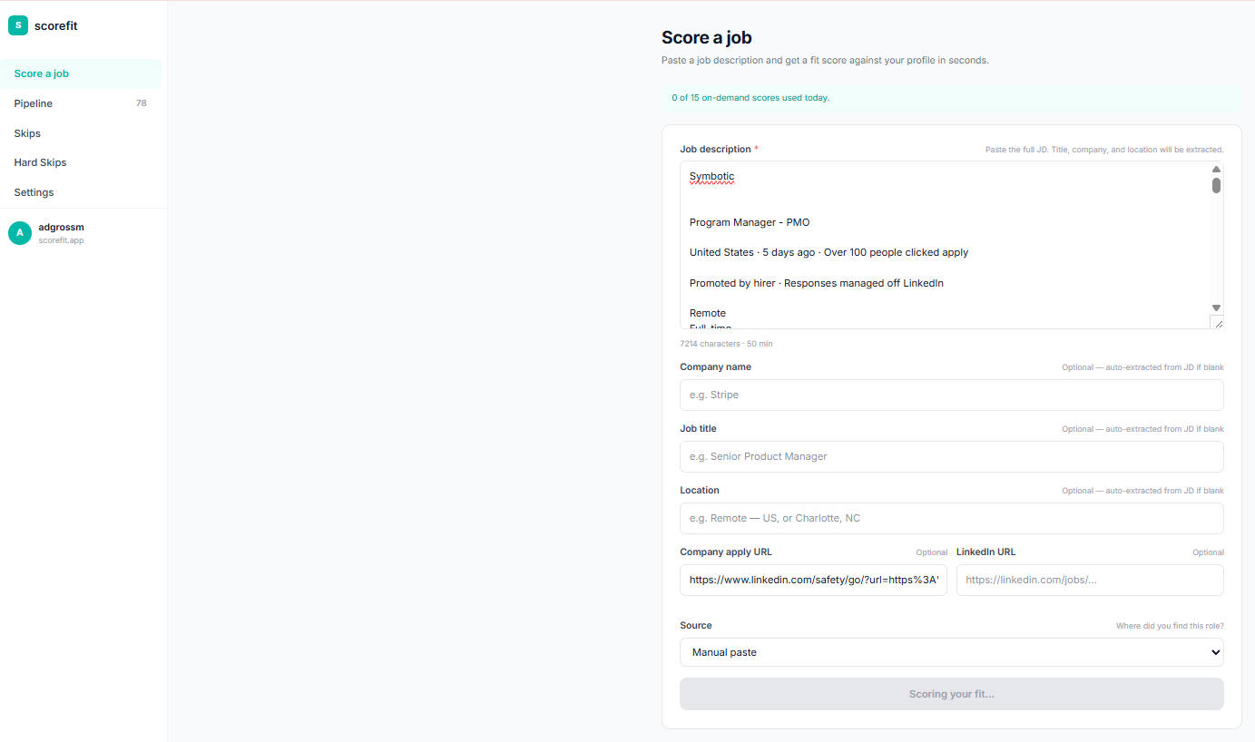 Score a job -- paste a job description and get a fit score in seconds